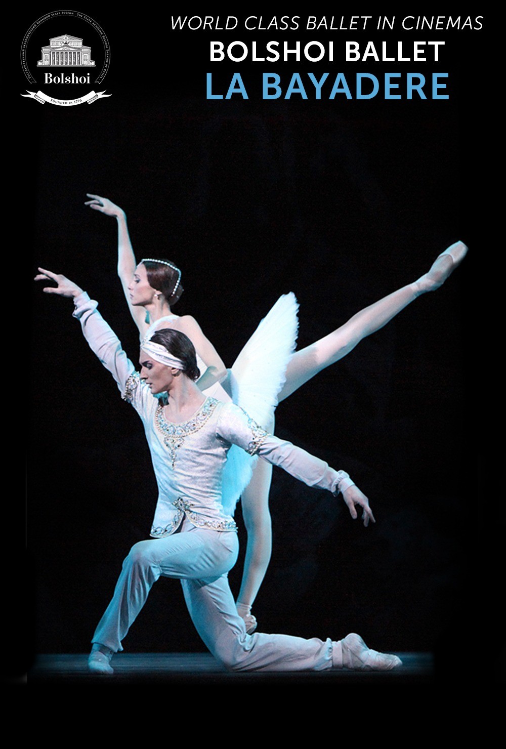 The Bolshoi Ballet: Live From Moscow - La Bayadère